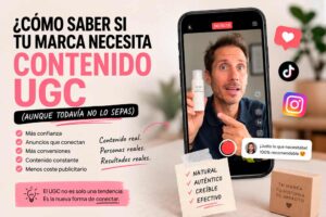 Contenido UGC para marcas y anuncios en redes sociales